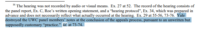 Yale--no transcript-audio of hearing--destroyed notes of UWC panelists before lawsuit filed